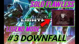 Solo LEGEND LIGHTFALL Campaign  3 Downfall Destiny 2 HUNTER Day 1 [upl. by Bernette]