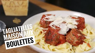 TAGLIATELLES aux BOULETTES 100 maison au Grana Padano [upl. by Aleka]