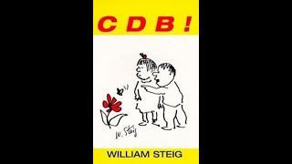 C D B by William Steig [upl. by Alwyn]