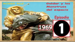 Goldar y los Monstruos del espacio Capítulo 1El monstruo Rodak subtitulado [upl. by Anawaj411]