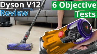 Dyson V12 Detect Slim Review  6 Objective Tests [upl. by Spark]