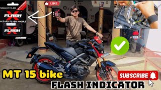 MT 15 Bike  Flash Indicator  Install MT 15 😈 Panleorider youtube trending [upl. by Dituri]