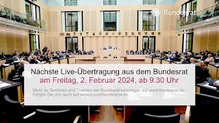 Livestream der 1040 Sitzung des Bundesrates [upl. by Pouncey]