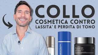 COLLO COSMETICA CONTRO LASSITA’ E PERDITA DI TONO [upl. by Ardnaeel201]