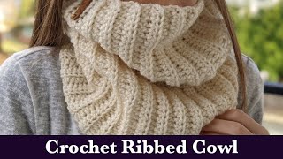 Crochet Ribbed Cowl  Crochet Ribbed Neck Warmer [upl. by Irma]