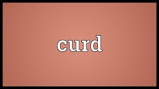 Curd Meaning [upl. by Ardnik739]