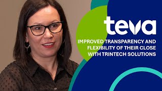 Teva Improves Transparency and Flexibility of Their Close with Trintech Solutions [upl. by Yannodrahc491]