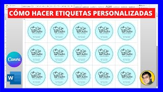 Cómo HACER ETIQUETAS PERSONALIZADAS en CANVA y WORD [upl. by Pinkham]