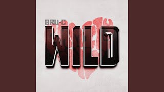 Wild [upl. by Farlie]