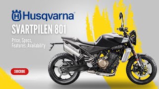 All New 2024 Husqvarna Svartpilen 801 Price Specs Features Availability [upl. by Ettolrahs]