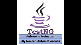 What is verbose in testngxml file  TestNG Concept [upl. by Laforge]