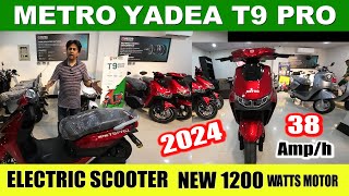 METRO YADEA T9 PRO MODEL 2024 WALK AROUND  ELECTRIC SCOOTER [upl. by Rutledge]