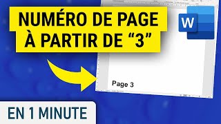 Comment numéroter un document Word à partir de la page 3 [upl. by Viole923]