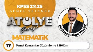 17  Temel Kavramlar Çözümleme 1 Bölüm  Mehmet Bilge YILDIZ [upl. by Saixela295]