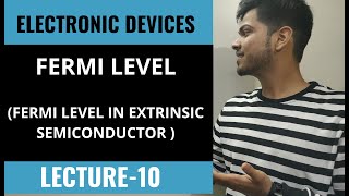 FERMI LEVEL FOR EXTRINSIC SEMICONDUCTOR  EXTRINSIC SEMICONDUCTOR FERMI LEVEL IN HINDI  LECTURE 10 [upl. by Aikat586]