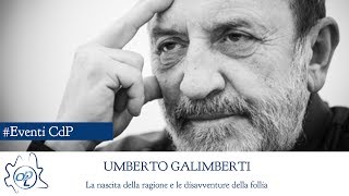 Umberto Galimberti  La nascita della ragione e le disavventure della follia  INTEGRALE  2 di 4 [upl. by Itraa]