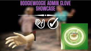 NEW quotboogiewoogiequot ADMIN GLOVE SHOWCASE  Slap Battles [upl. by Leinad]