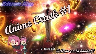 Anime Crack 1 Español [upl. by Adnaluoy]