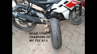 Changing Rear Tyre Of My Yamaha R15  PATNA BIKES [upl. by Marozas]