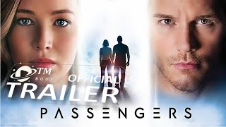 Passengers 2016 Official Trailer 1080p [upl. by Karla]