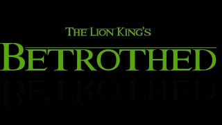 The Lion King Betrothed  Trailer 2 [upl. by Nordin]