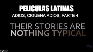 Adios Ciguena Adios Part 4 Eng Subtitles [upl. by Eecram]