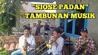 quotSIOSE PADANquot TAMBUNAN MUSIK ‼️ [upl. by Nerol]