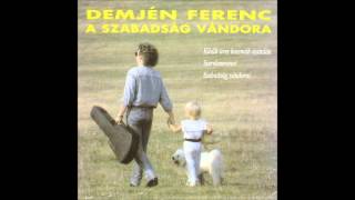 Demjén Ferenc  Vesztes vagy egyedül Official Audio [upl. by Eedak]