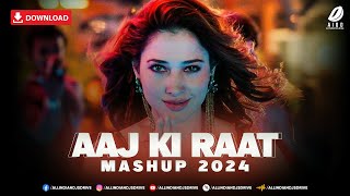 Aaj Ki Raat Maza Husn Ka Mashup 2024  Item Songs Bollywood [upl. by Yrtneg27]