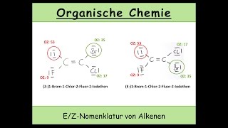 EZNomenklatur von Alkenen organische Chemie  cistransIsomerie 16 [upl. by Nyra]