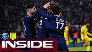 🎥 𝙄𝙉𝙎𝙄𝘿𝙀 🆚 Nantes 21  PSGFCN [upl. by Frodeen]