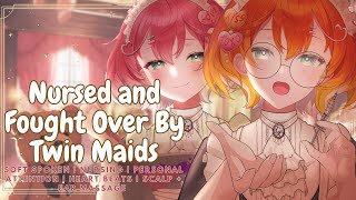 『 3DIOS  Maid RP ASMR 』ʚ ♡ ɞ Nursed and Fought over By Twin Maids ʚ ♡ ɞMassage  Personal Attention [upl. by Mungam]