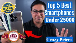 Top 5 Best Phones Under 25000 in Flipkart big billion day amp Amazon Sale 2024 [upl. by Gonsalve300]