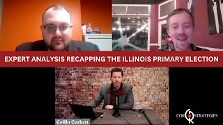 Expert Analysis Recapping the Illinois Primary Election Results [upl. by Nelleeus100]