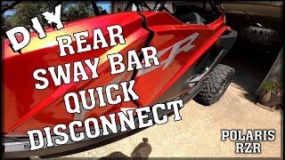 DIY Rear Sway Bar Quick Disconnect  Polaris RZR [upl. by Ayatal]