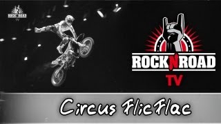 Circus FlicFlac EXXTREM Frankfurt 2013  ROCKNROADTV [upl. by Arramahs]