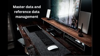 What is Master and Reference Data Management [upl. by Ledah749]