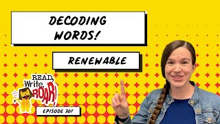 Decoding Words RENEWABLE  Prefixes Suffixes and Root Words for Multisyllabic Words [upl. by Abbotsen]