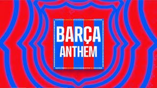 OFFICIAL FC BARCELONA ANTHEM  Cant del Barça 🔵🔴🎤 🎵🎵 [upl. by Hiram]