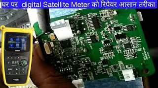 How to repair a simple way to repair digital satellite meter Yuri SM 999 at home [upl. by Aisital16]