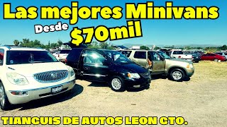 Camionetas Familiares las Mejores Desde 70Mil pesos Tianguis de autos leon e Irapuato Gto [upl. by Aiceled]