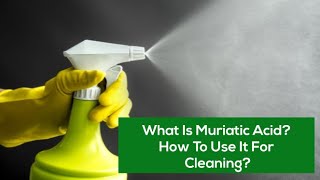 What Is Muriatic Acid How To Use It For Cleaning  Bond Cleaning Gold Coast [upl. by Siraved]