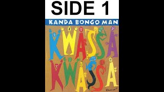 Kanda Bongo Man – Kwassa Kwassa SIDE 1 PLEASE SUBSCRIBE LIKE AND SHARE [upl. by Yednil]