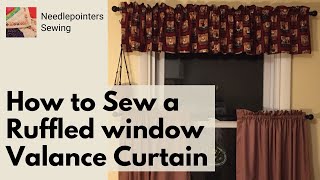 How to Sew an Easy Ruffle Window Valance Curtain [upl. by Ax208]