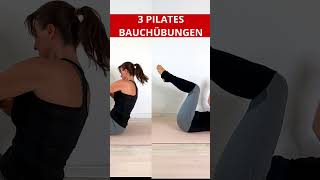 3 Pilates Bauchübungen vom Anfänger bis zum Profi [upl. by Nomad]