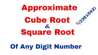 How to find Approximate Cube Root and Square Root In Hindi [upl. by Yecnahc]