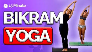 15 Minute BIKRAM Hot Yoga Class  Time for another QUICKIE [upl. by Asirrac284]