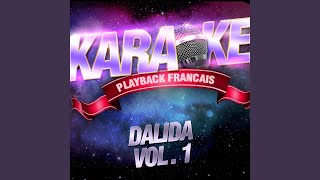 Comme Disait Mistinguett — Karaoké Playback Avec Choeurs — Rendu Célèbre Par Dalida [upl. by Laeria]