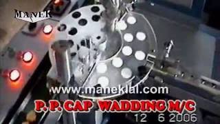 Manek  Pilfer Proof Cap PP Cap Knurling Beading and Wad Fixing Machines [upl. by Akiram]