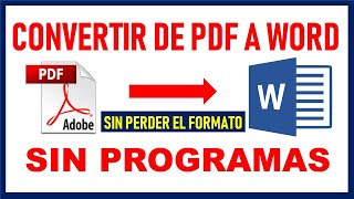 Como convertir de PDF a WORD Sin programas Fácil y rápido 2024 [upl. by Trebeh]